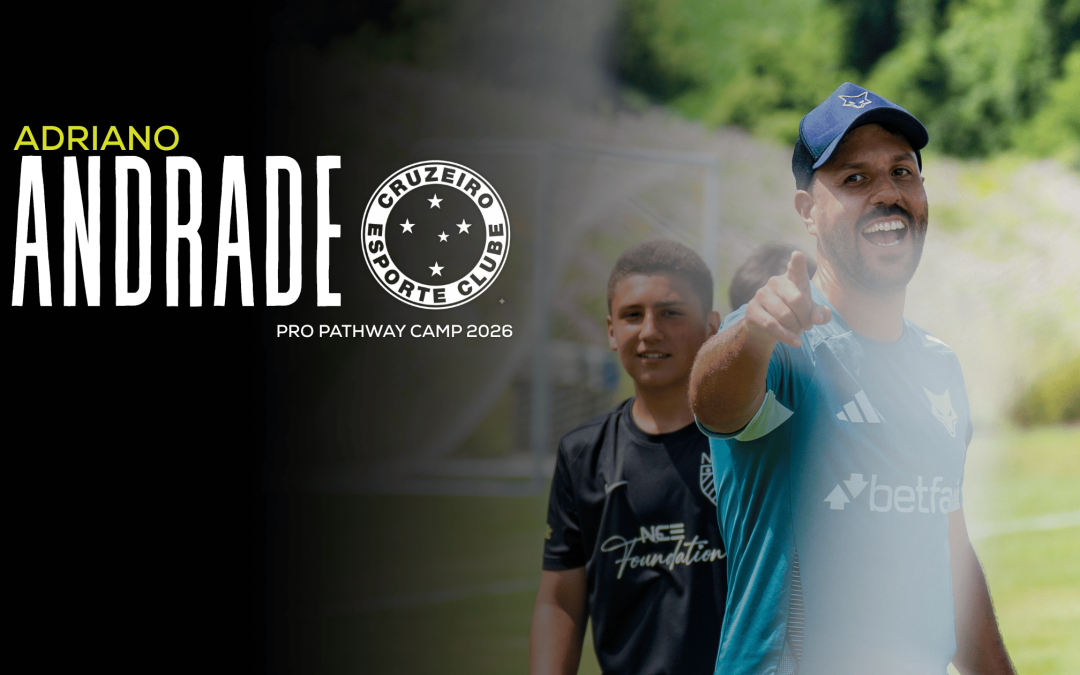 Cruzeiro’s Adriano Andrade Returning to Coach at NCE Pro Pathway Camp in 2026